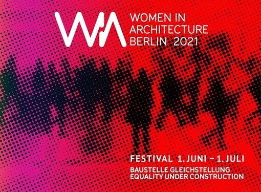 18.05.2021 WIA - Women in Architecture Berlin 2021